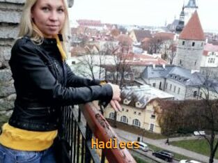 Hadlees