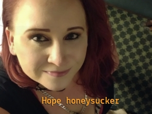 Hope_honeysucker