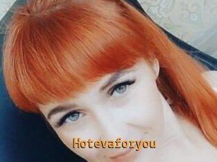 Hotevaforyou