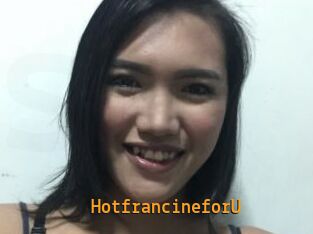 HotfrancineforU