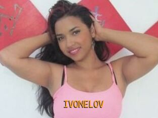 IVONELOV