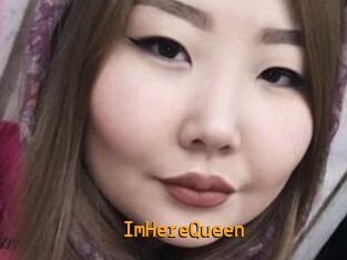 ImHereQueen