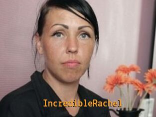 IncredibleRachel
