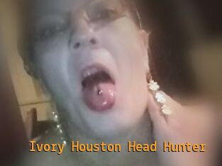 Ivory_Houston_Head_Hunter