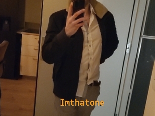 Imthatone