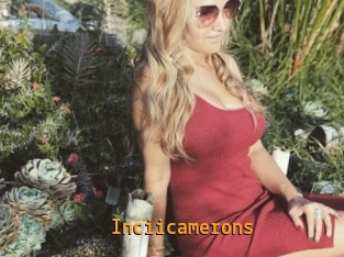 Inciicamerons