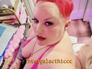 Intergalacthiccc