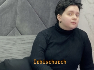 Irbischurch
