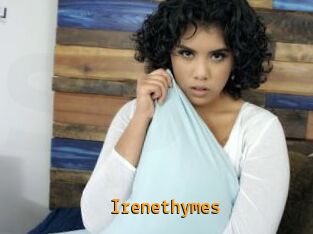 Irenethymes