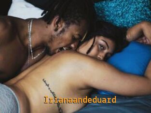 Irianaandeduard