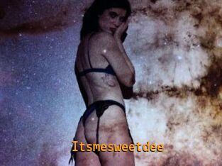 Itsmesweetdee