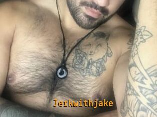 Jerkwithjake