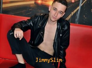 JimmySlim