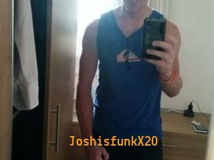 JoshisfunkX20