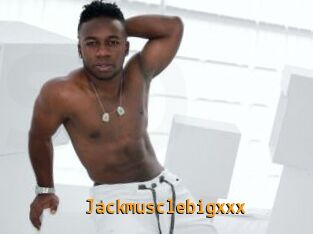 Jackmusclebigxxx
