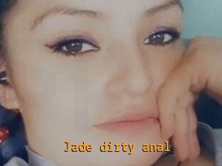 Jade_dirty_anal