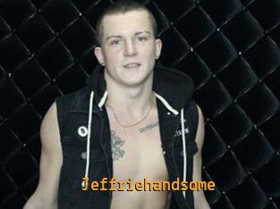 Jeffriehandsome