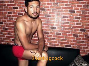 Jhambigcock