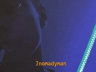 Jnomadyman