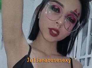 Julianarosesexy