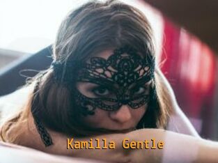 Kamilla_Gentle
