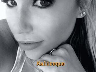 Kaliroque