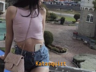 Katasquirt