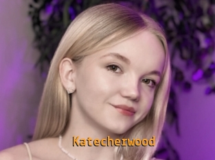 Katecherwood