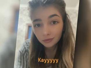 Kayyyyy