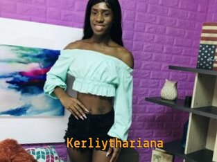 Kerliythariana