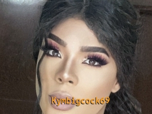 Kymbigcock69