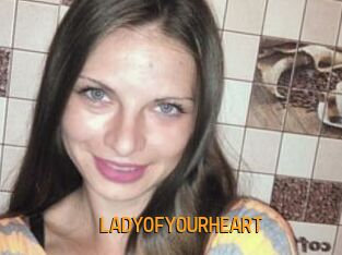 LADY_OF_YOUR_HEART
