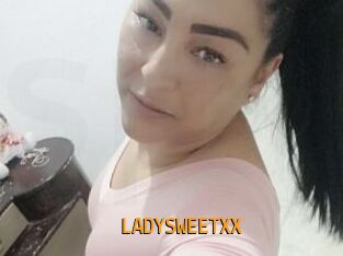 LADYSWEETXX