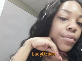 LacyDream