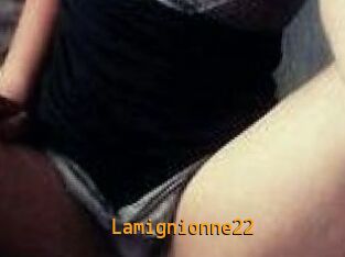 Lamignionne22