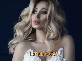LanaLove20