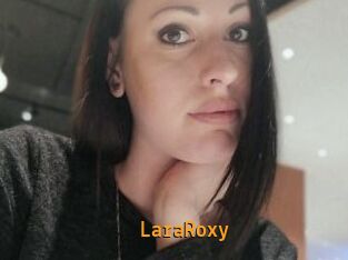 LaraRoxy