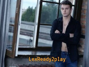 LexReady2play