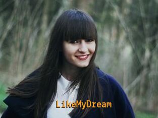 LikeMyDream