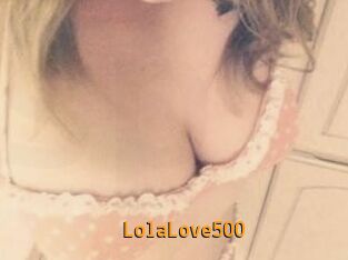Lola_Love500