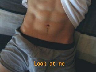 Look_at_me_