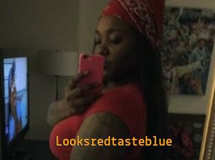 Looksredtasteblue