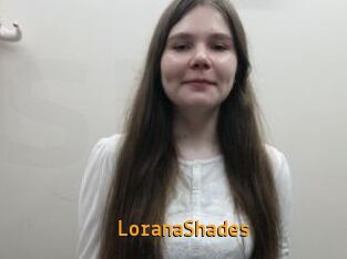 LoranaShades