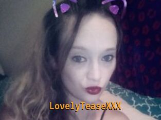 LovelyTeaseXXX