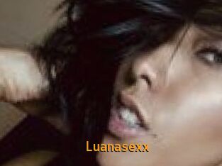 Luanasexx