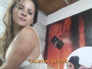 Lucero_wethot