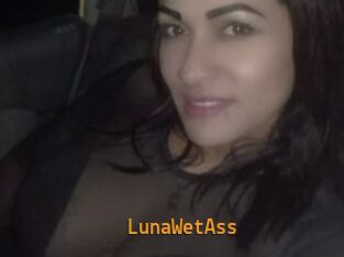 LunaWetAss
