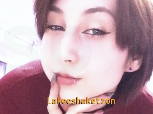 Lakeeshaketron