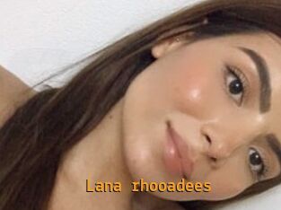 Lana_rhooadees