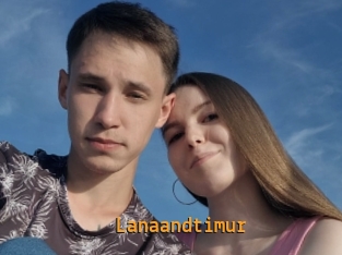 Lanaandtimur